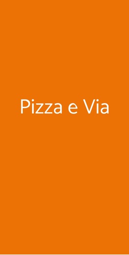 Pizza E Via, Lallio