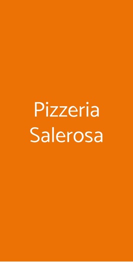 Pizzeria Salerosa, Salerno