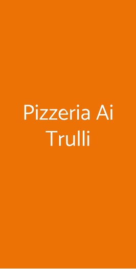 Pizzeria Ai Trulli, Verona