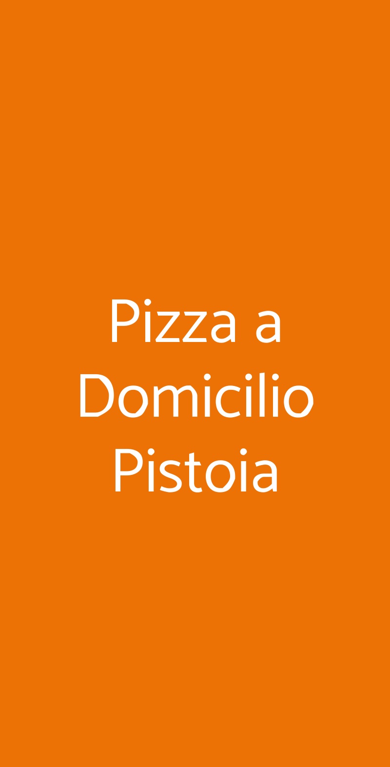 Pizza a Domicilio Pistoia Pistoia menù 1 pagina