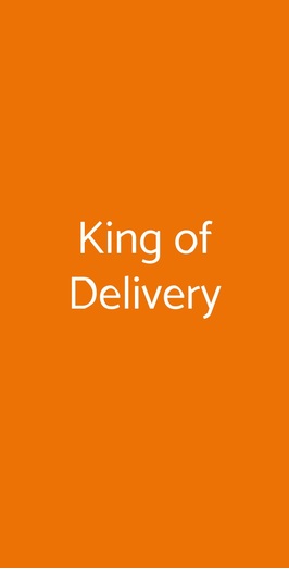 King Of Delivery, Roma