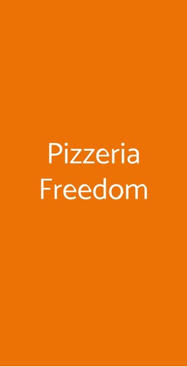 Pizzeria Freedom, Reggio Emilia