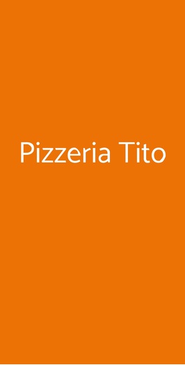 Pizzeria Tito, Rivanazzano Terme
