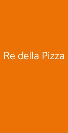 Re Della Pizza, Roma