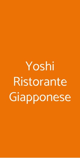 Yoshi Ristorante Giapponese, Roma