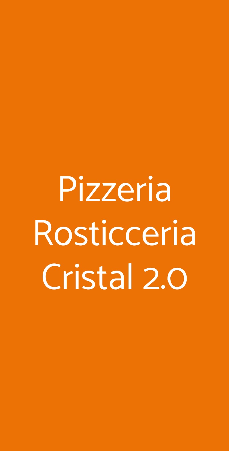 Pizzeria Rosticceria Cristal 2.0 Brescia menù 1 pagina
