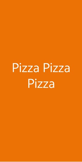 Pizza Pizza Pizza, Roma
