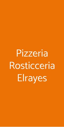 Pizzeria Rosticceria Elrayes, Milano