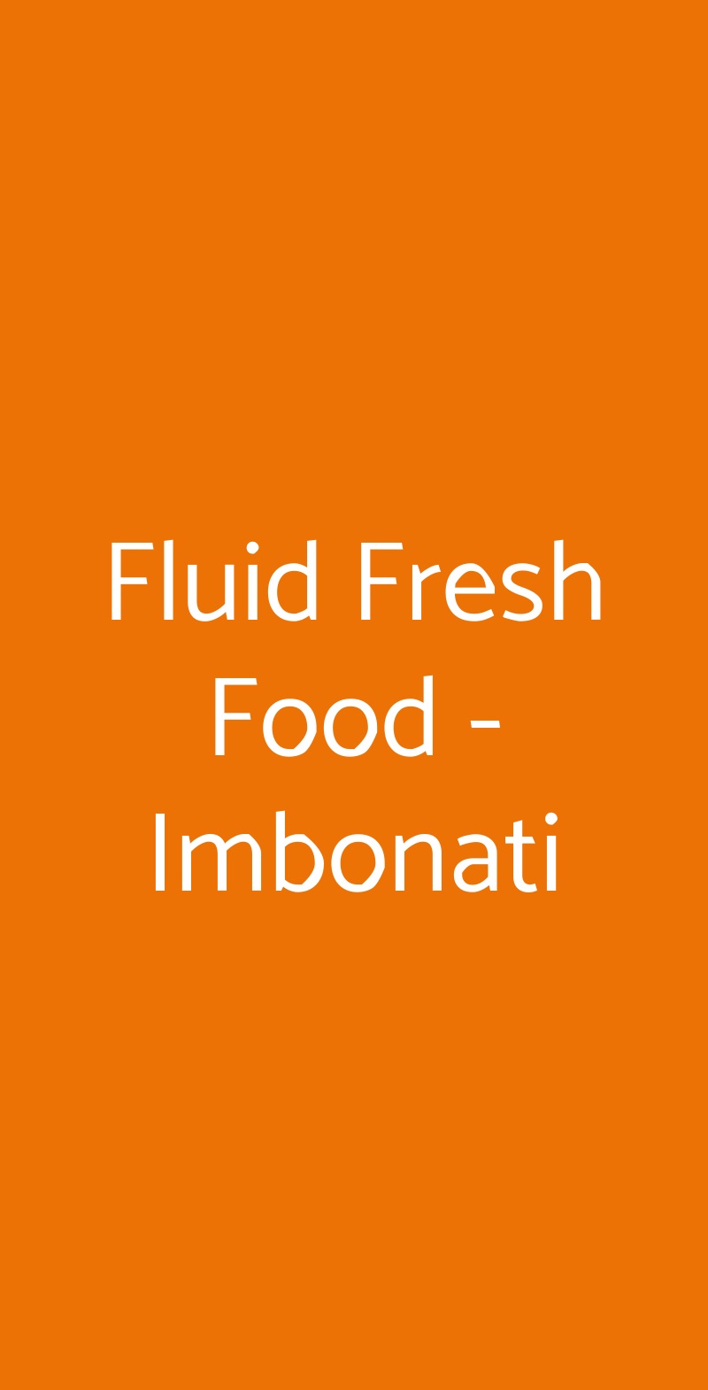 Fluid Fresh Food - Imbonati Milano menù 1 pagina