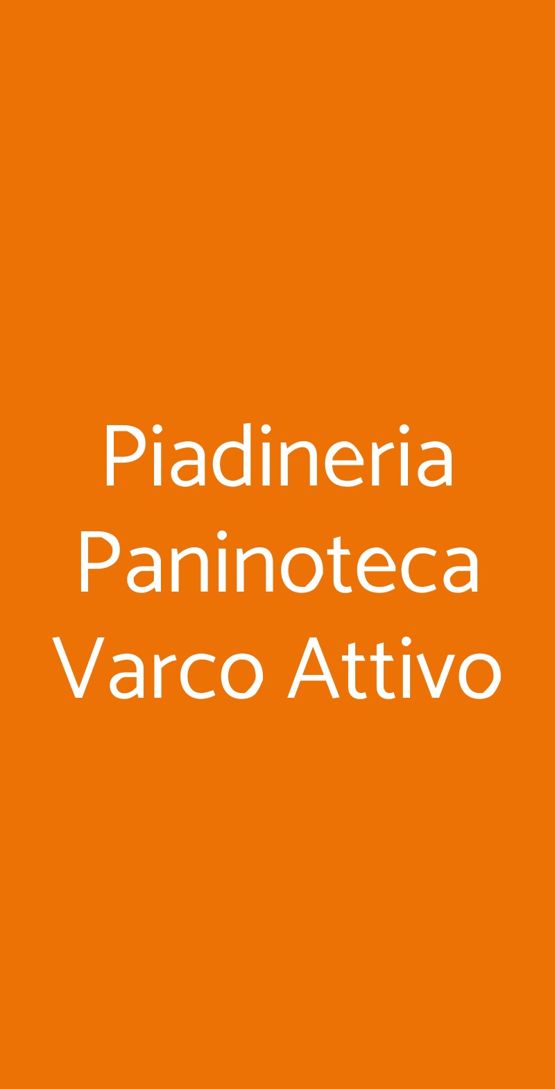 Piadineria Paninoteca Varco Attivo, Roma