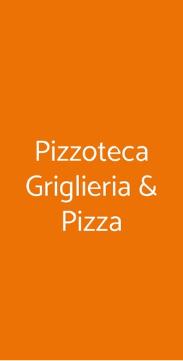Pizzoteca Griglieria & Pizza, Torino