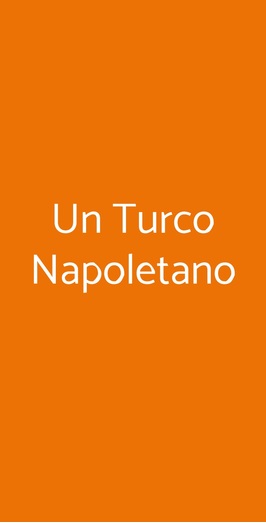 Un Turco Napoletano, Napoli