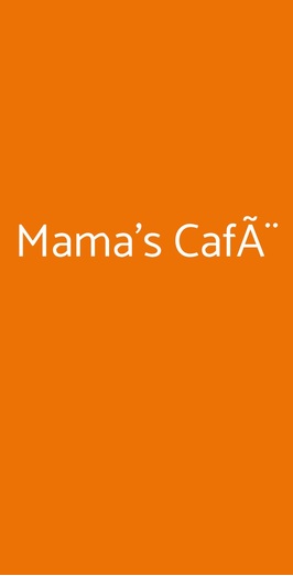 Mama's CafÃ¨, Chieti
