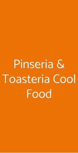 Pinseria & Toasteria Cool Food, Catania