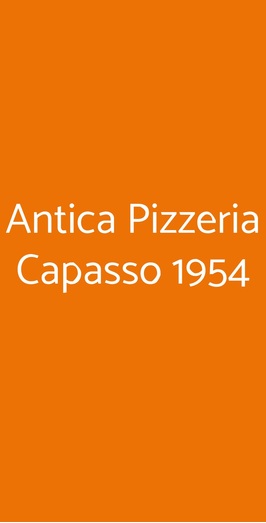 Antica Pizzeria Capasso 1954, Napoli