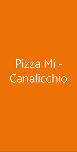 Pizza Mi - Canalicchio, Catania