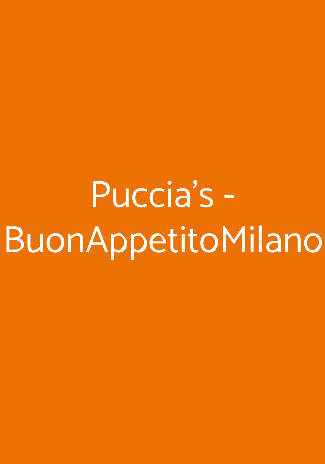 Puccia's - BuonAppetitoMilano Milano menù 1 pagina