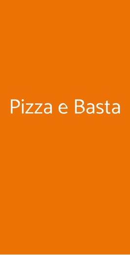 Pizza E Basta, Pancalieri