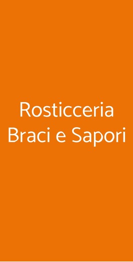 Rosticceria Braci E Sapori