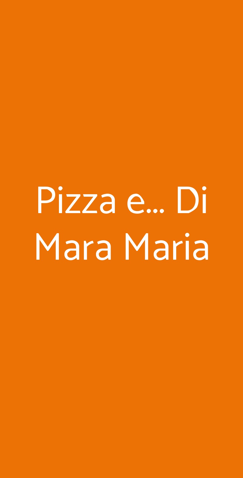 Pizza e... Di Mara Maria Roma menù 1 pagina