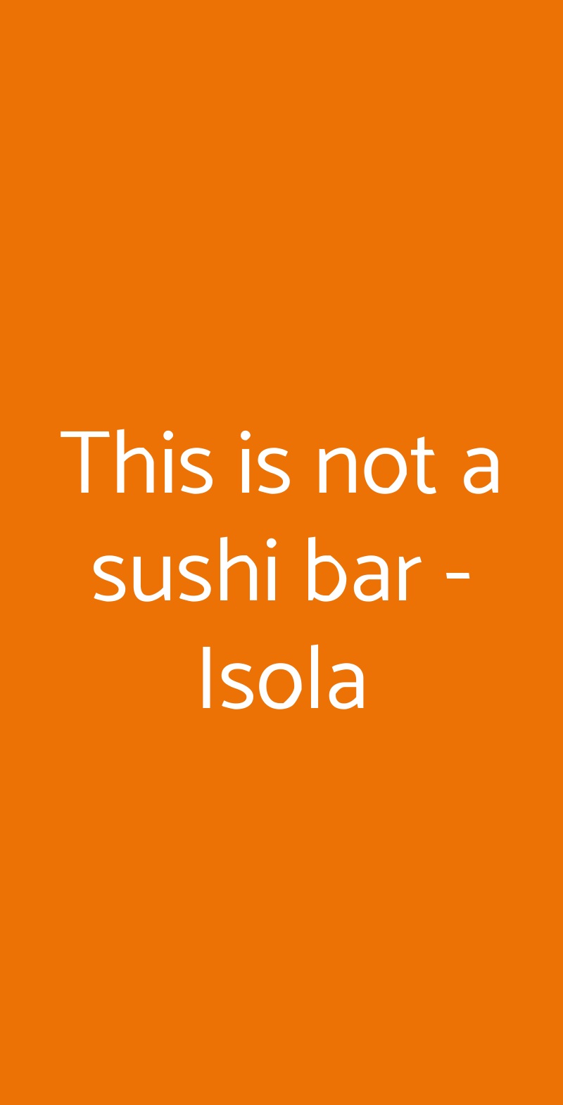 This is not a sushi bar - Isola Milano menù 1 pagina