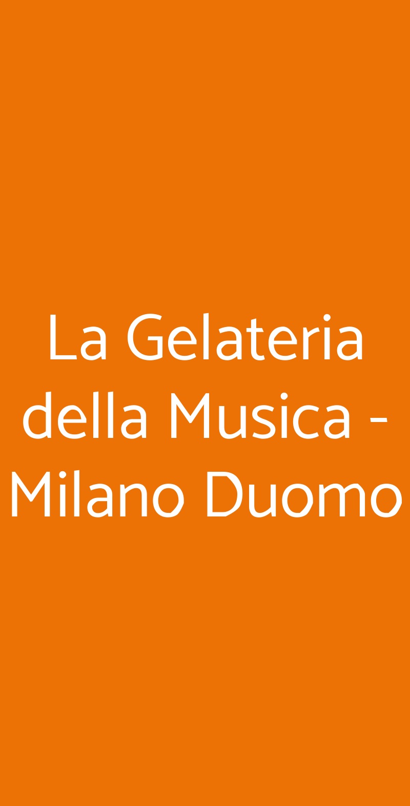 La Gelateria della Musica - Milano Duomo Milano menù 1 pagina