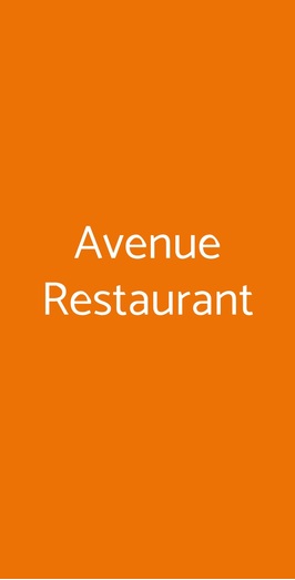 Avenue Restaurant, Trana