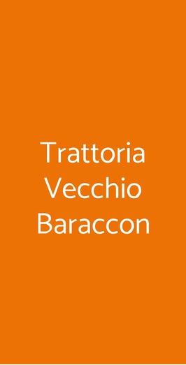 Trattoria Vecchio Baraccon, Padova
