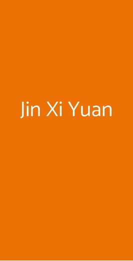 Jin Xi Yuan