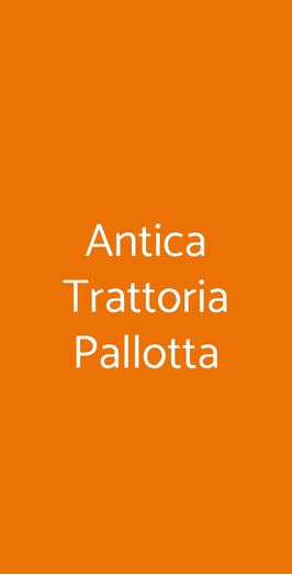 Antica Trattoria Pallotta