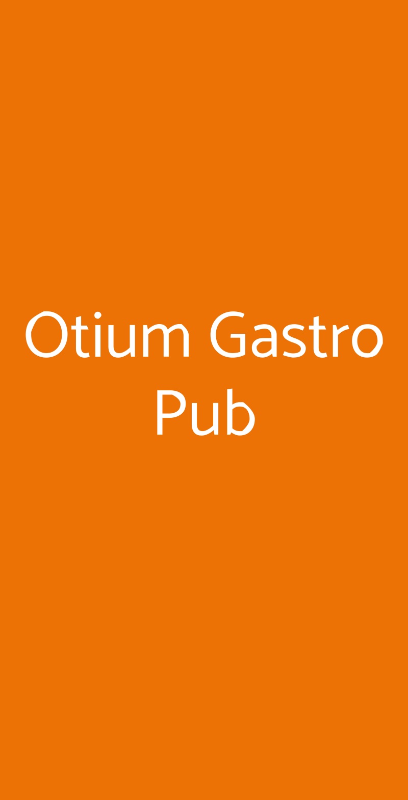 Otium Gastro Pub Lastra a Signa menù 1 pagina