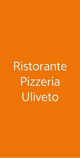 Ristorante Pizzeria Uliveto, Massa