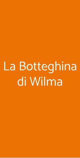 La Botteghina Di Wilma, Certaldo