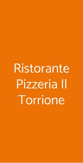 Ristorante Pizzeria Il Torrione, Colle Val d'Elsa