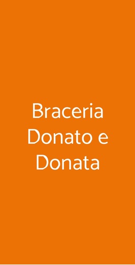 Braceria Donato E Donata, Sovicille