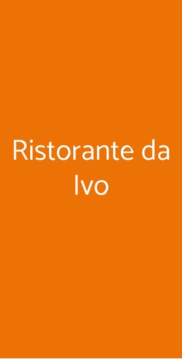 Ristorante Da Ivo, Cenaia