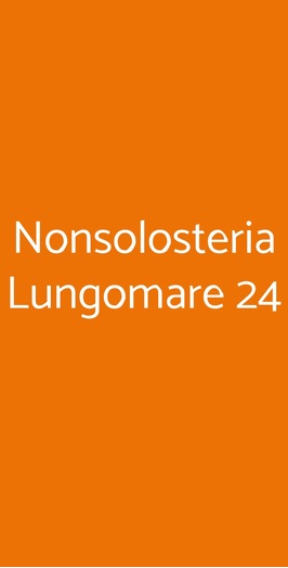 Nonsolosteria Lungomare 24, Cervia