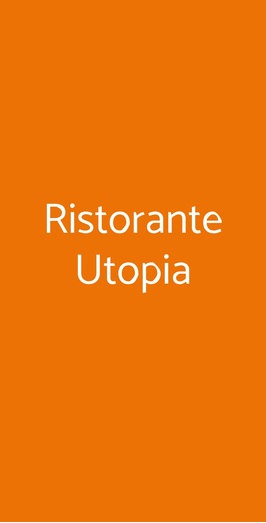 Ristorante Utopia, Padova