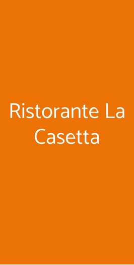 Ristorante La Casetta, Ronco all'Adige
