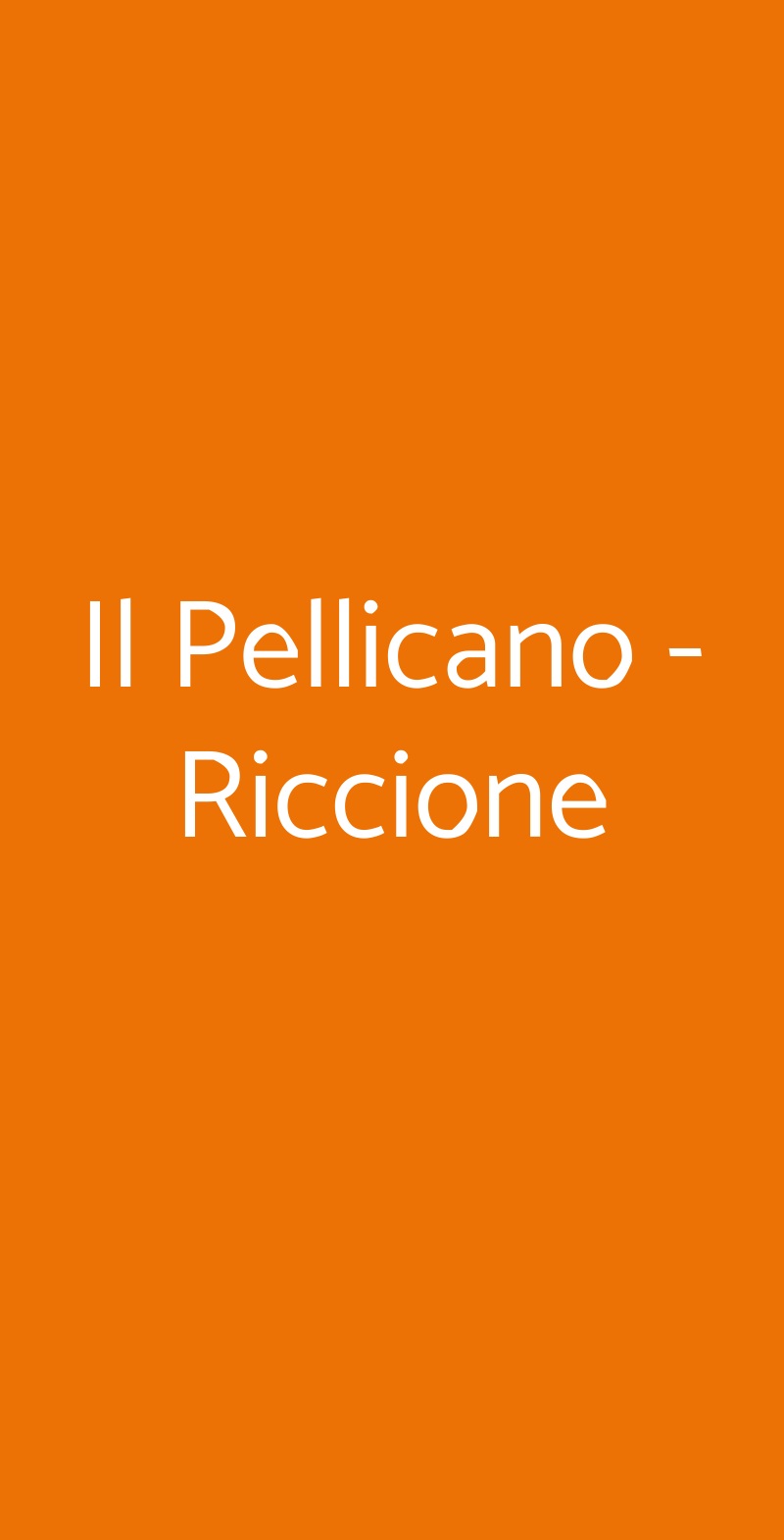 Il Pellicano - Riccione Riccione menù 1 pagina