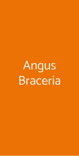 Angus Braceria, Bari