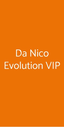 Da Nico Evolution Vip, Bari