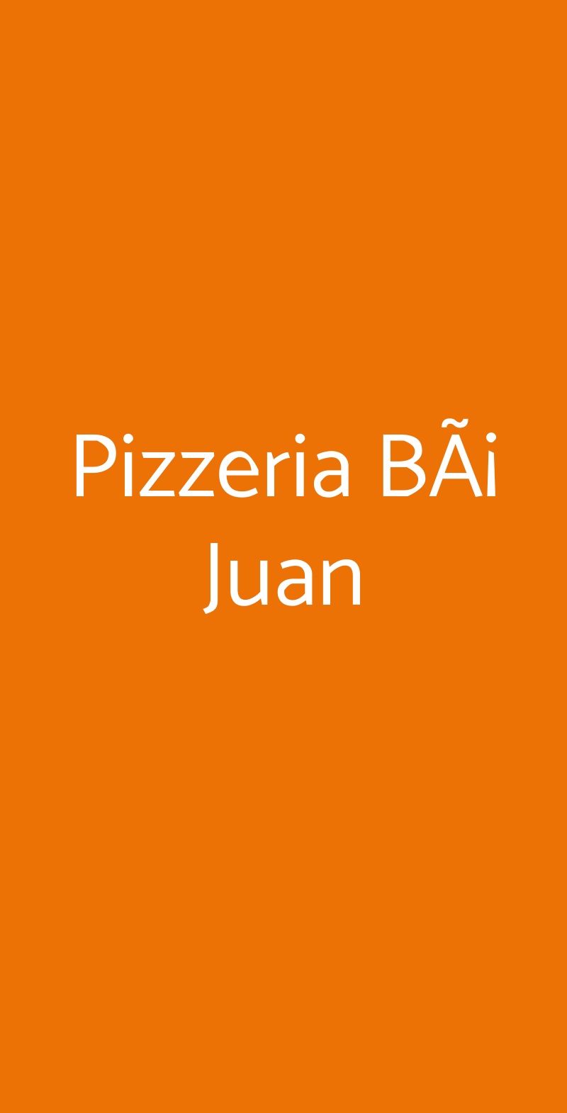 Pizzeria BÃ¡ Juan Bari menù 1 pagina