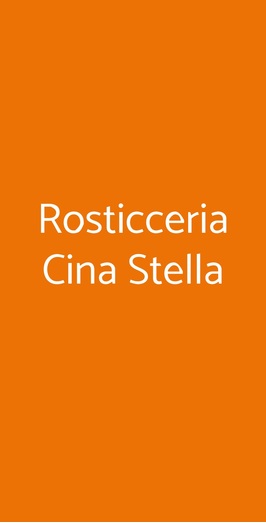Rosticceria Cina Stella, Bologna