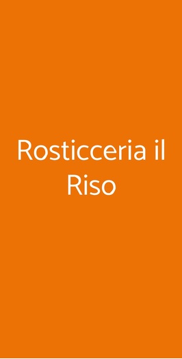 Rosticceria Il Riso, Bologna