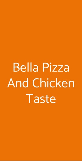 Bella Pizza And Chicken Taste, Bologna