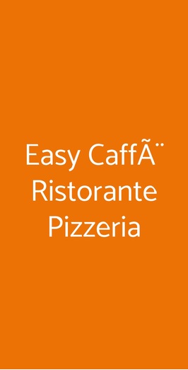 Easy CaffÃ¨ Ristorante Pizzeria, Busto Arsizio