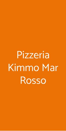 Pizzeria Kimmo Mar Rosso, Busto Arsizio