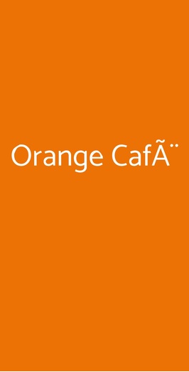 Orange CafÃ¨, Cagliari