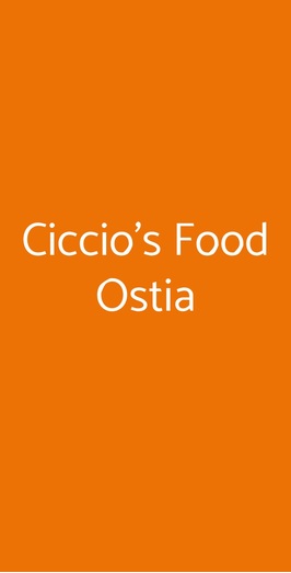 Ciccio's Food Ostia, Roma